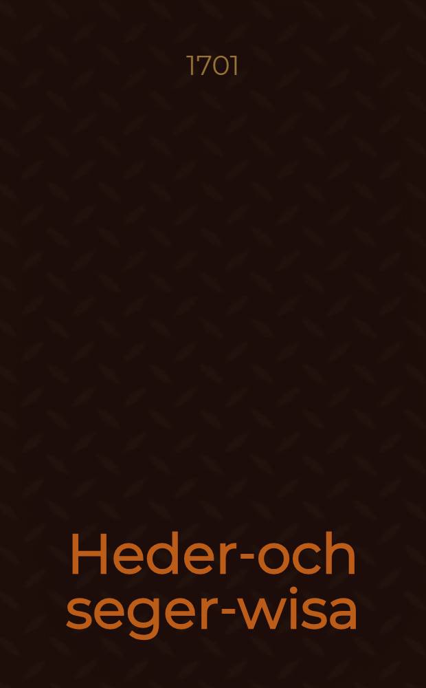 Heders- och seger-wisa : Nowa