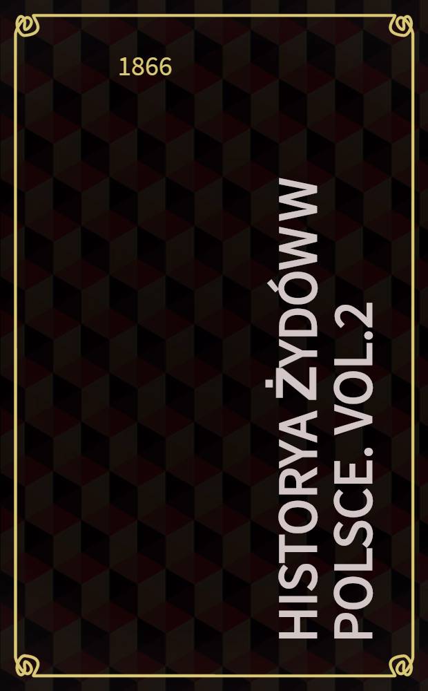 Historya żydów w Polsce. Vol.2