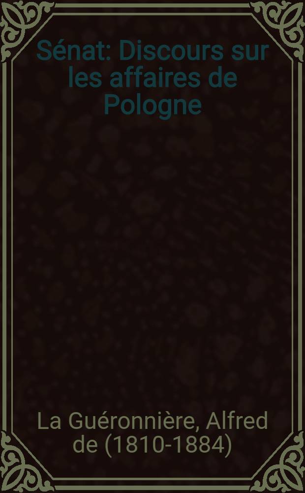 Sénat : Discours sur les affaires de Pologne