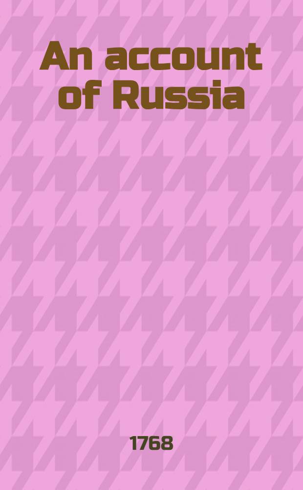 An account of Russia