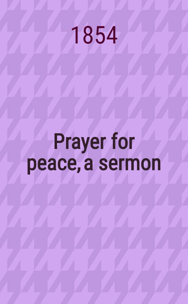 Prayer for peace, a sermon