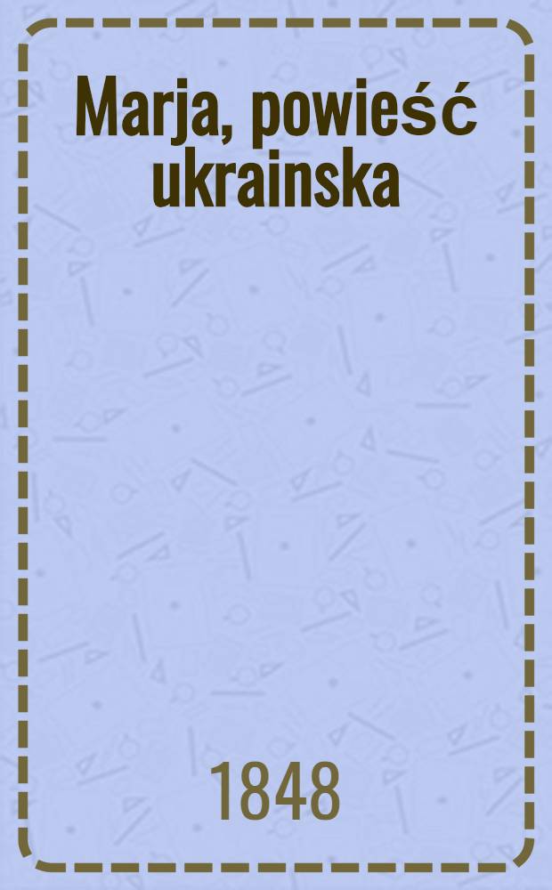 Marja, powieść ukrainska
