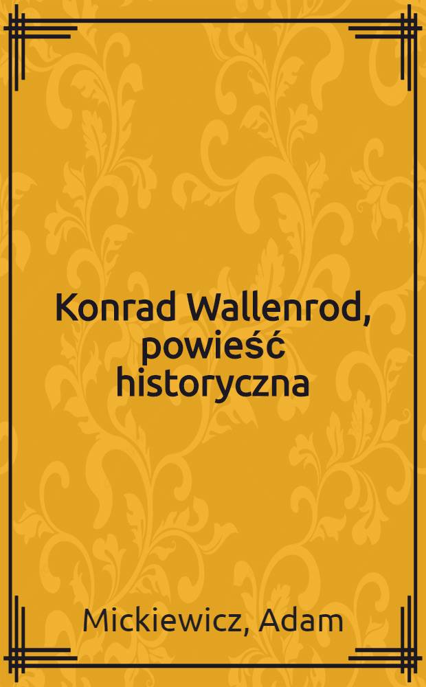 Konrad Wallenrod, powieść historyczna