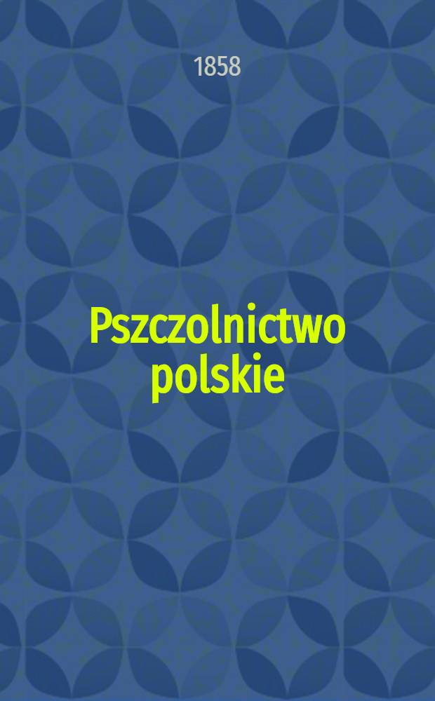 Pszczolnictwo polskie