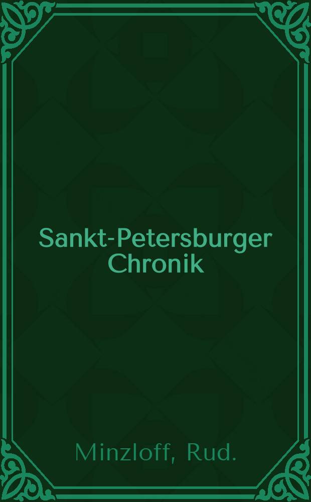 Sankt-Petersburger Chronik