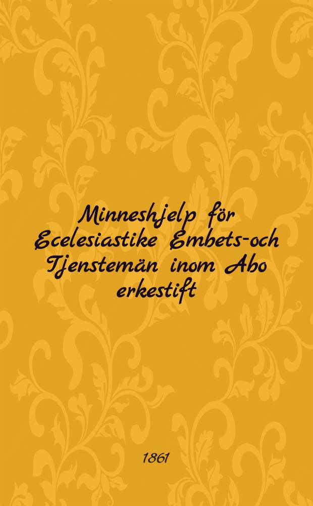 Minneshjelp för Ecelesiastike Embets-och Tjenstemän inom Abo erkestift