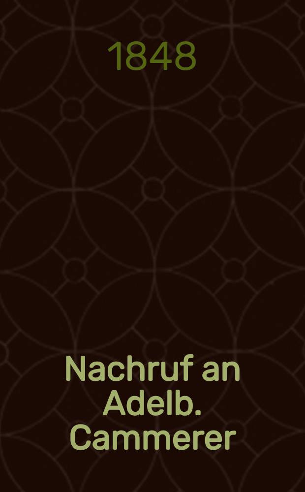 Nachruf an Adelb. Cammerer : Pièce de vers