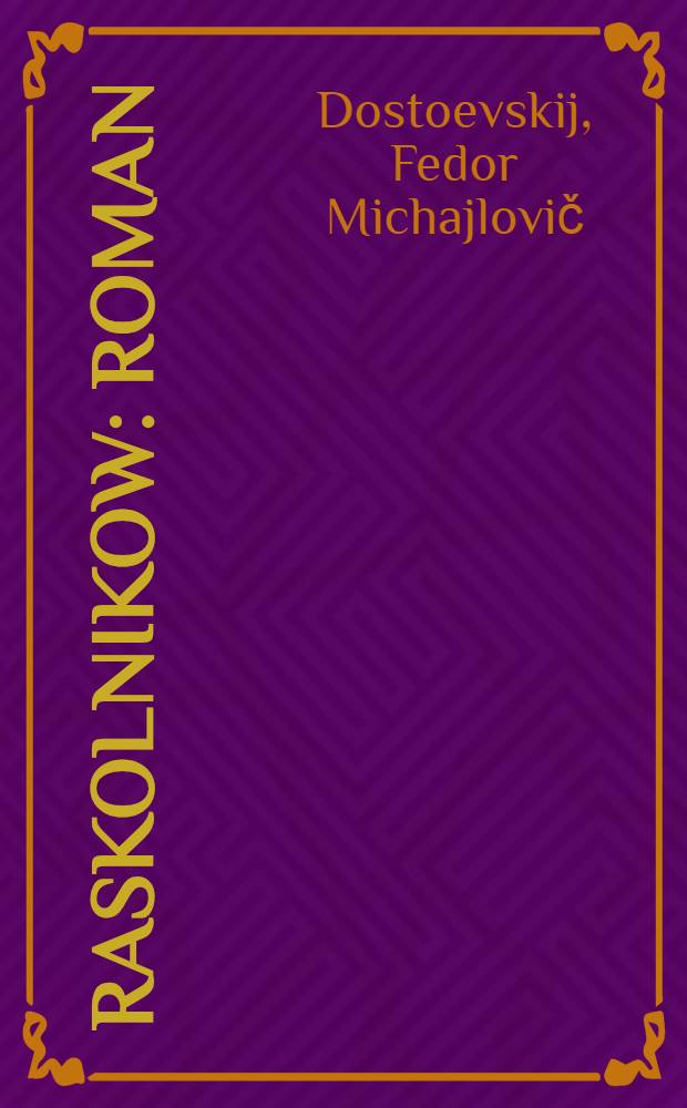 Raskolnikow : Roman