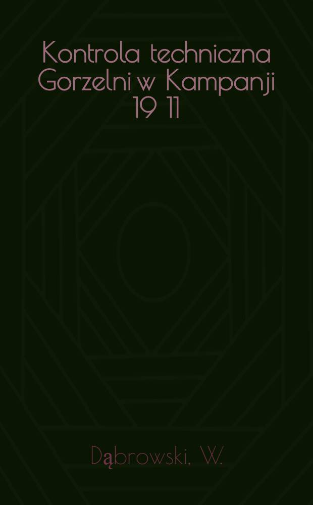Kontrola techniczna Gorzelni w Kampanji 19 11/12 roku