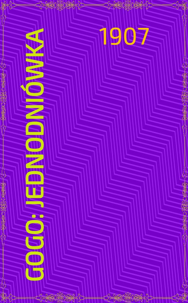 Gogo : Jednodniówka