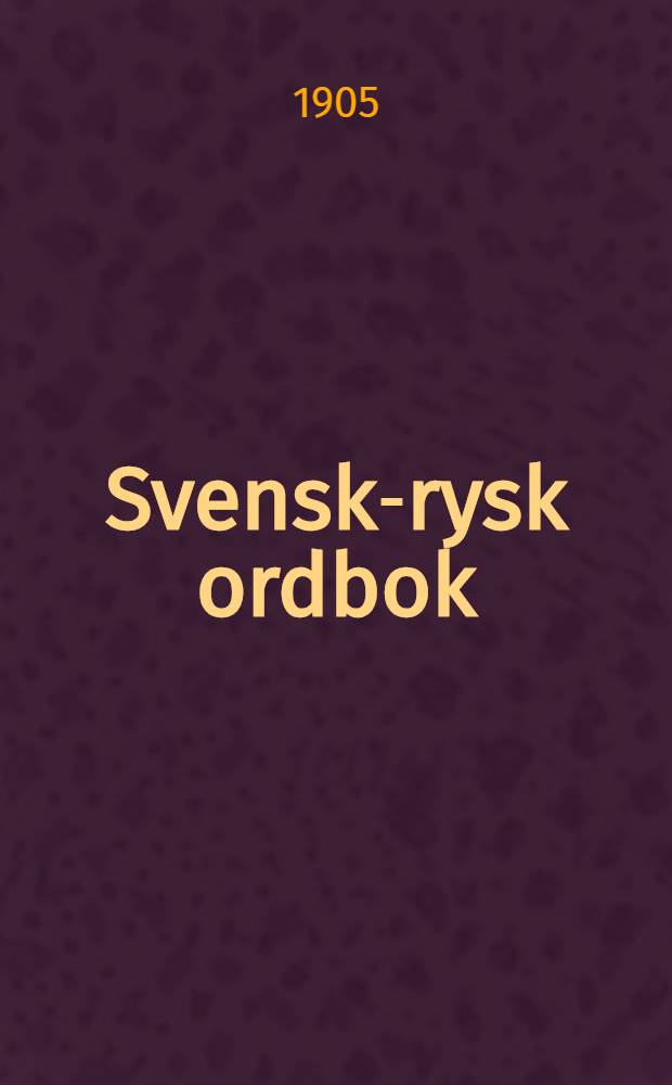 Svensk-rysk ordbok