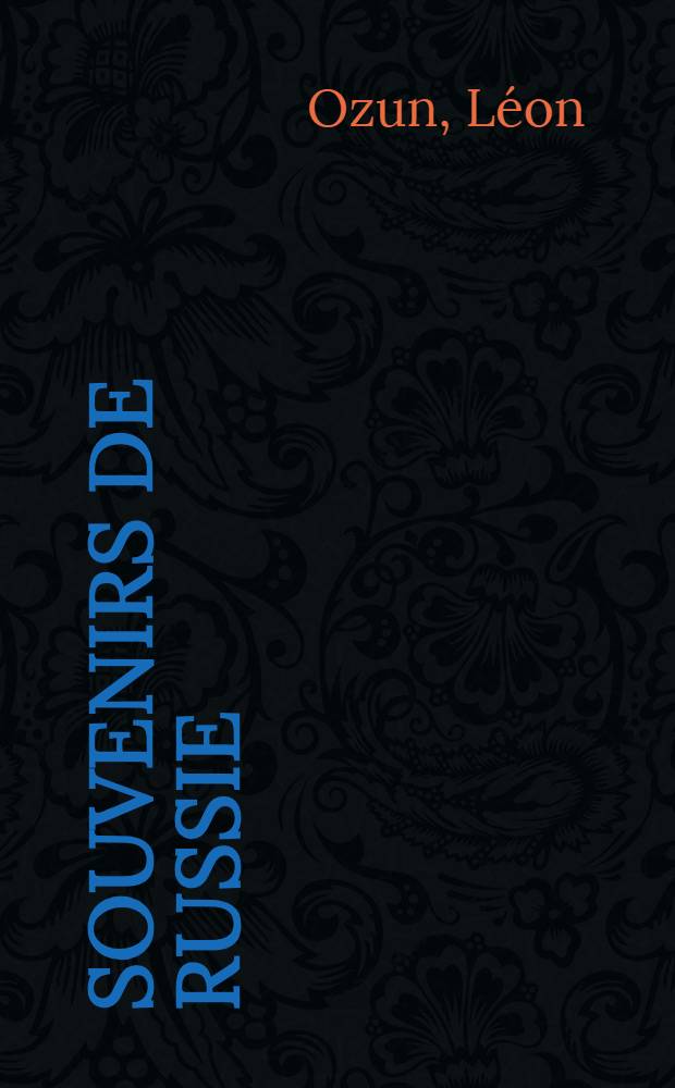 Souvenirs de Russie