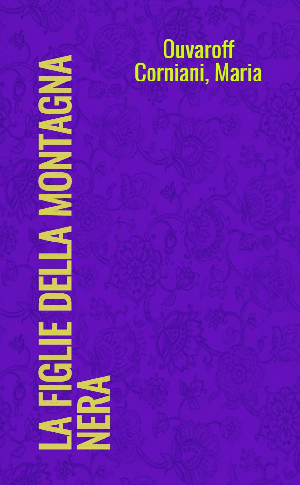 La figlie della Montagna nera