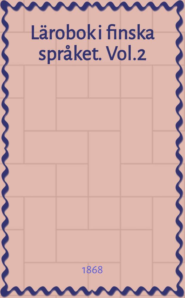 L&auml;robok i finska spr&aring;ket. Vol.2