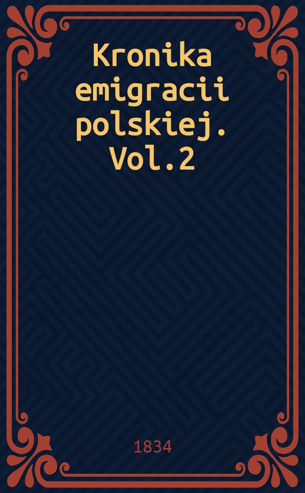 Kronika emigracii polskiej. Vol.2