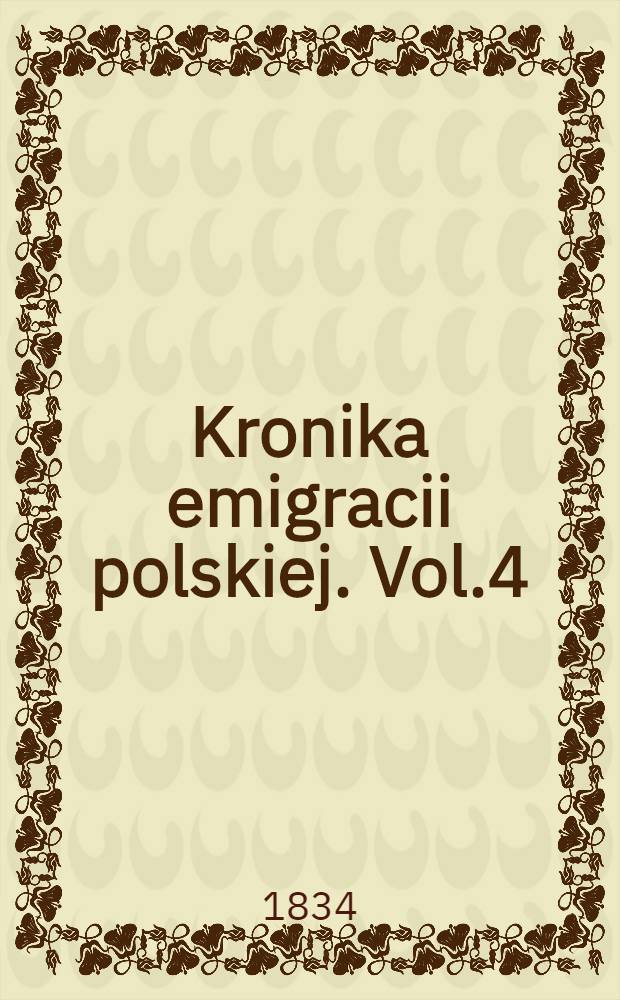 Kronika emigracii polskiej. Vol.4