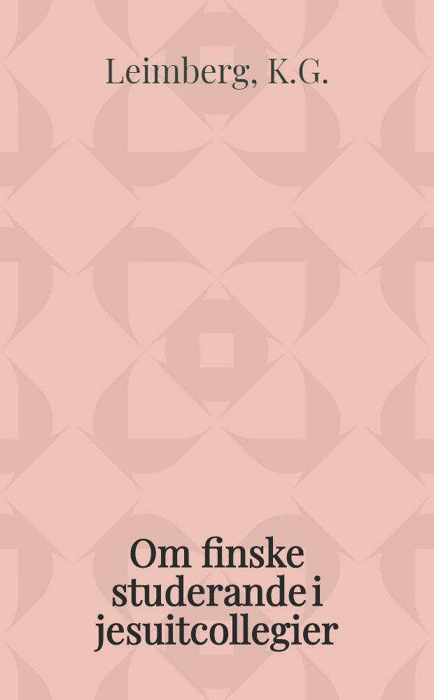 Om finske studerande i jesuitcollegier