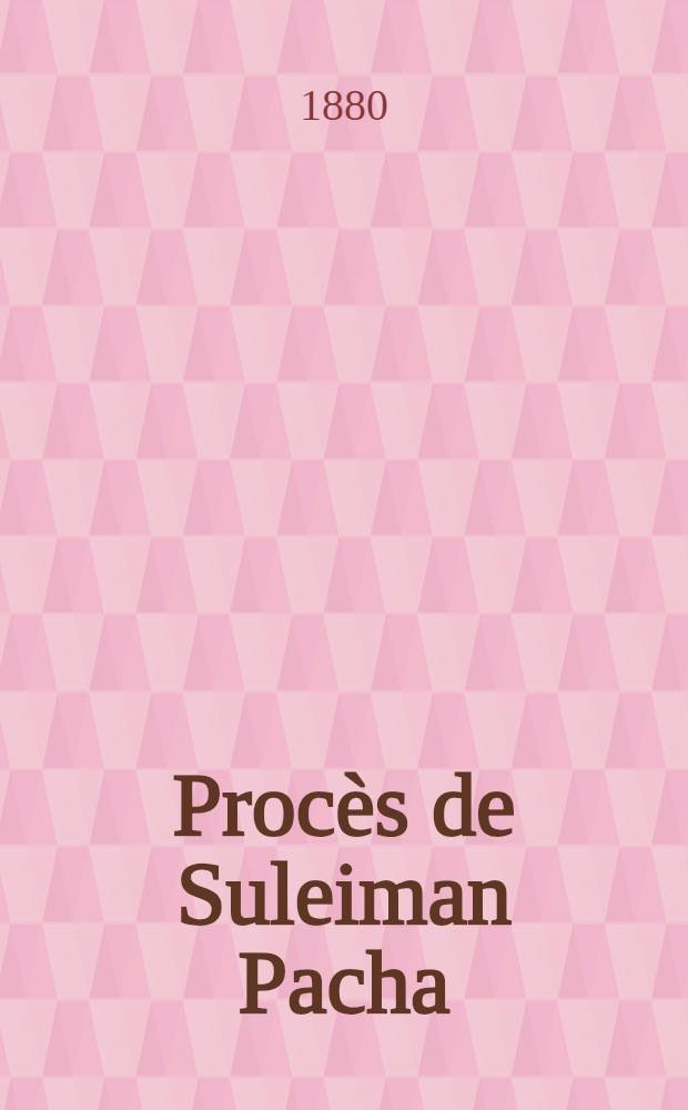Procès de Suleiman Pacha