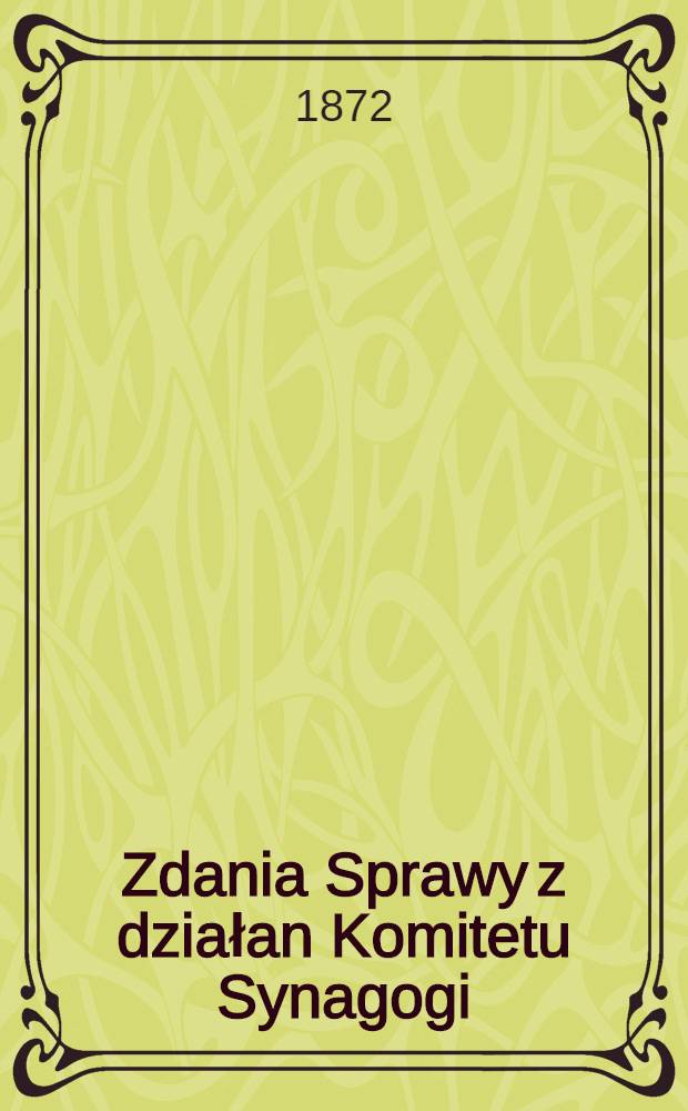 Zdania Sprawy z działan Komitetu Synagogi
