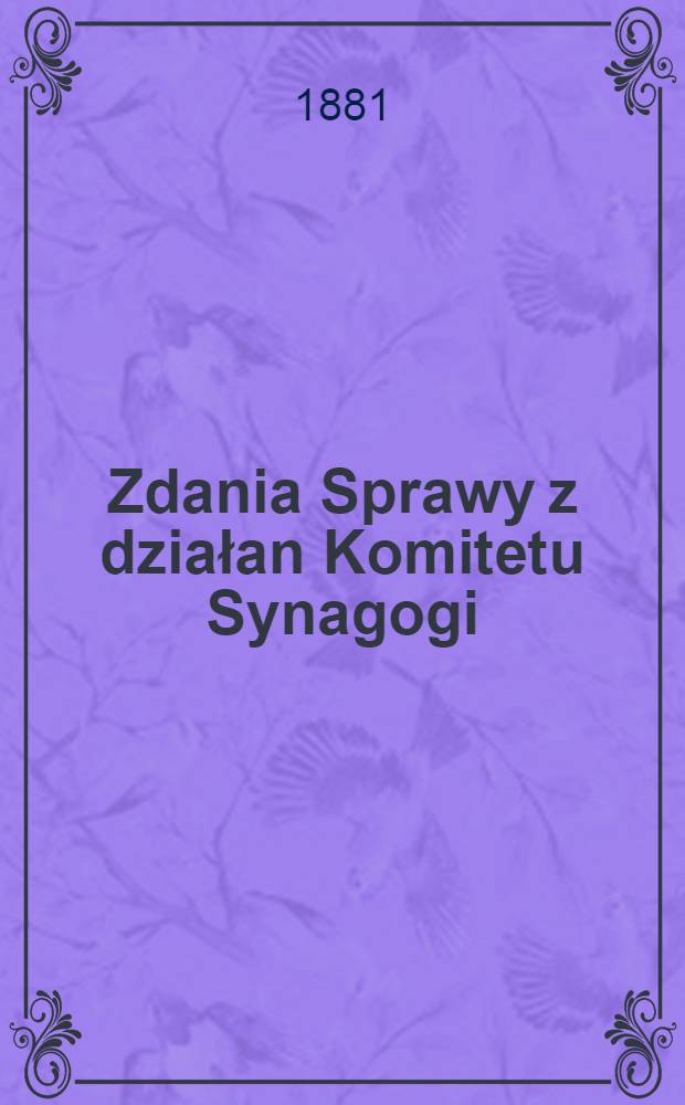 Zdania Sprawy z działan Komitetu Synagogi