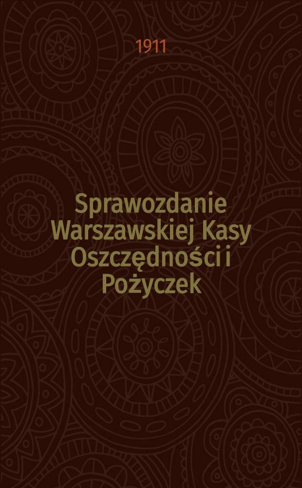 Sprawozdanie Warszawskiej Kasy Oszczędności i Pożyczek