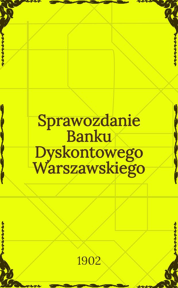 Sprawozdanie Banku Dyskontowego Warszawskiego