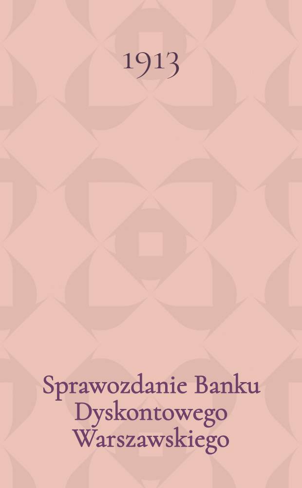 Sprawozdanie Banku Dyskontowego Warszawskiego