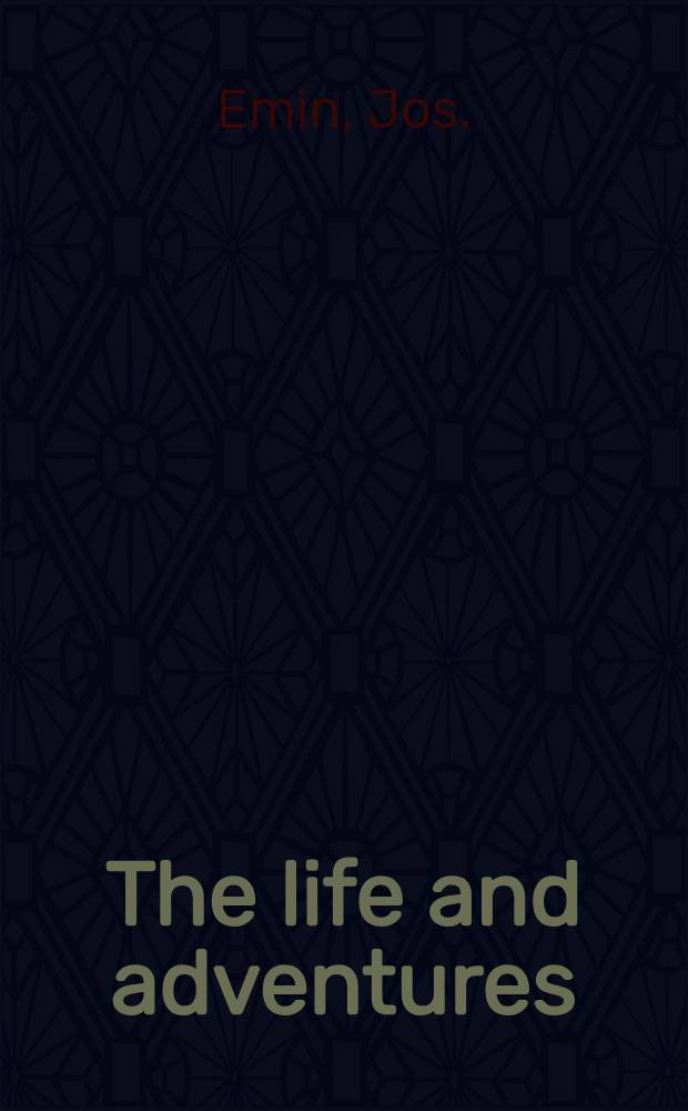 The life and adventures : Written in English by himself