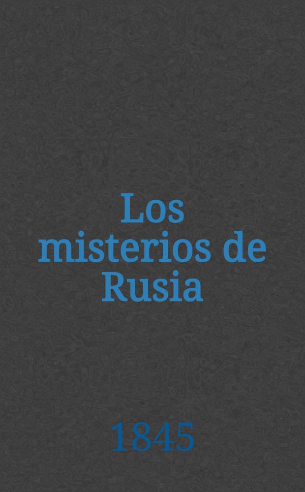 Los misterios de Rusia