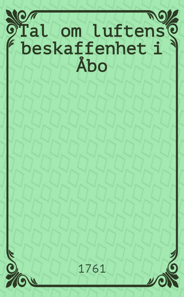 Tal om luftens beskaffenhet i Åbo