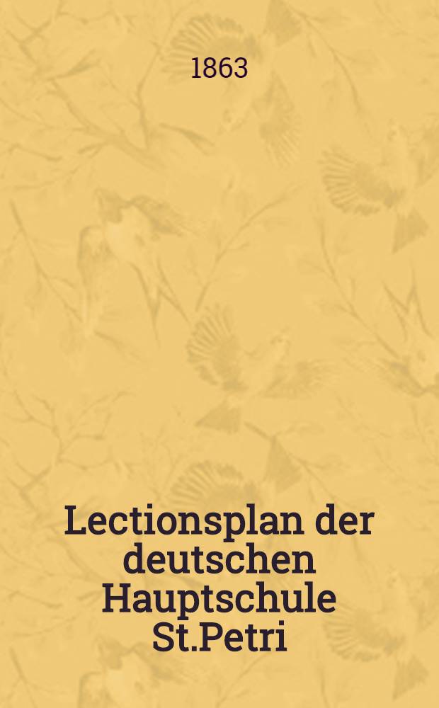 Lectionsplan der deutschen Hauptschule St.Petri