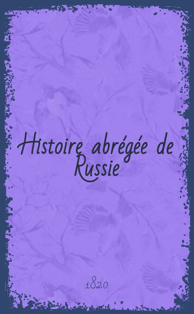 Histoire abrégée de Russie