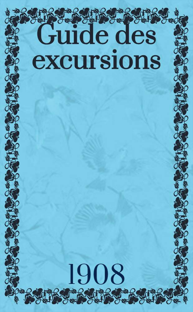 Guide des excursions
