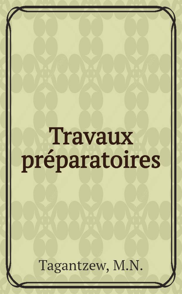 Travaux préparatoires