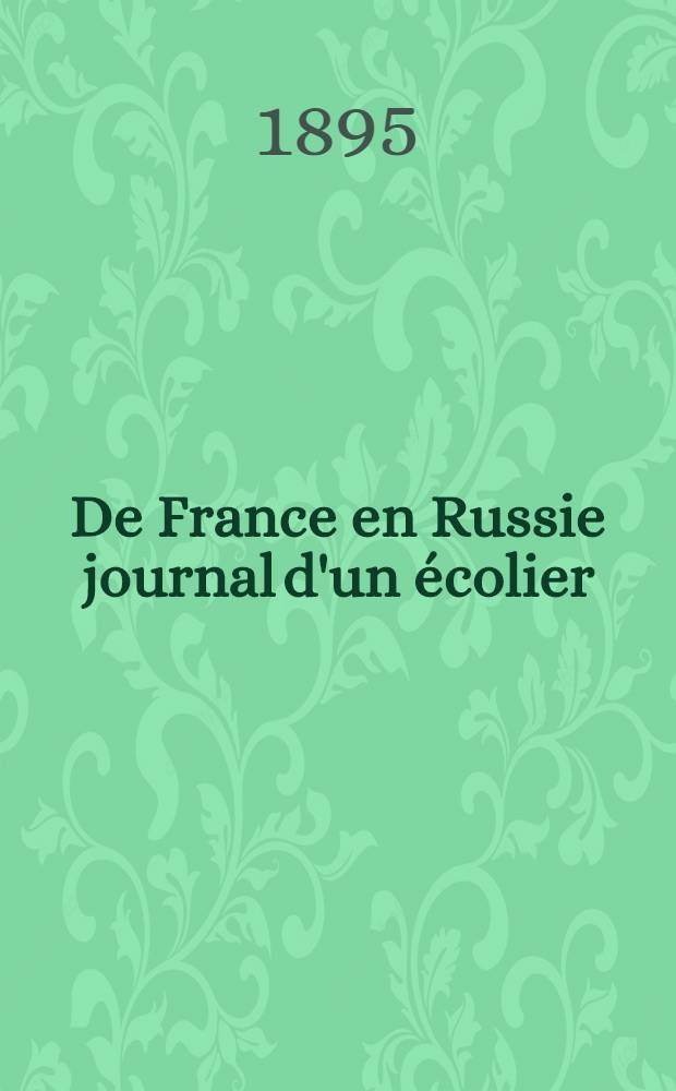 De France en Russie journal d'un écolier