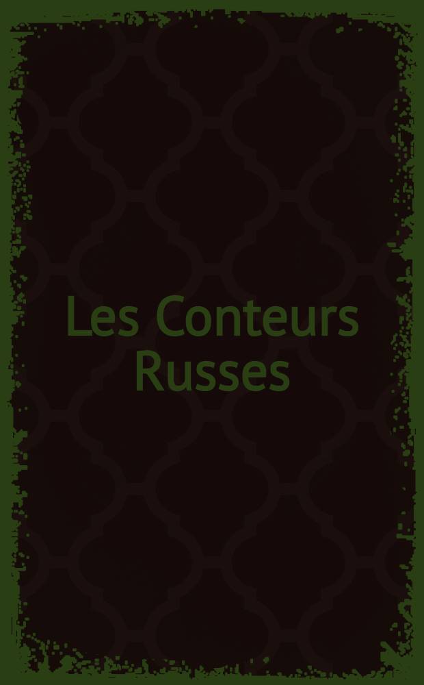 Les Conteurs Russes
