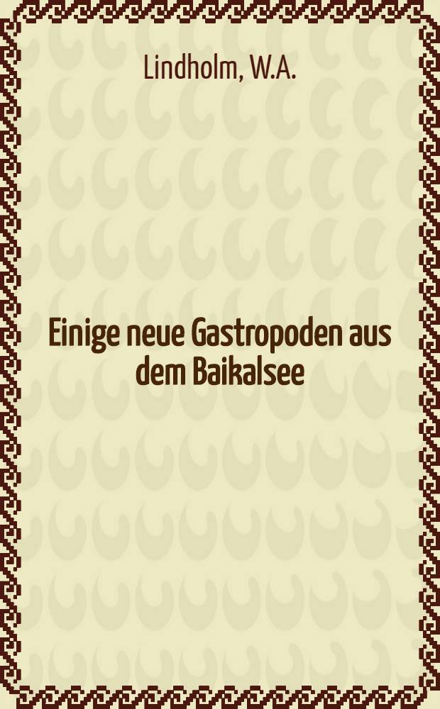 Einige neue Gastropoden aus dem Baikalsee