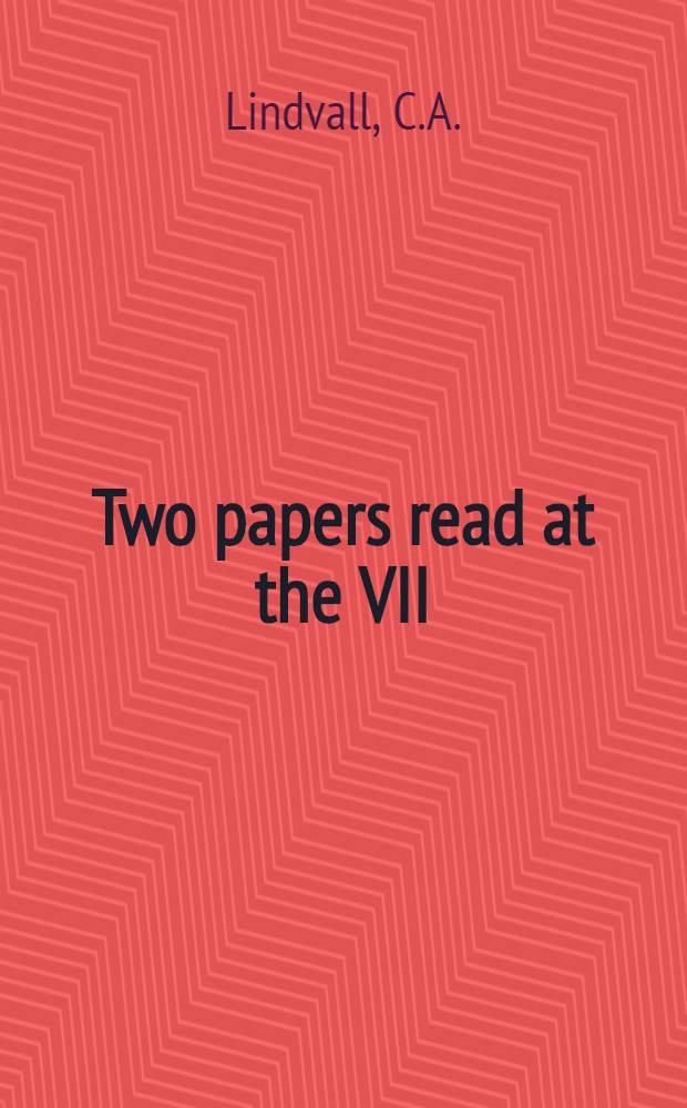 Two papers read at the VII:th Geological Congress in S:t Petersbourg : September 1897