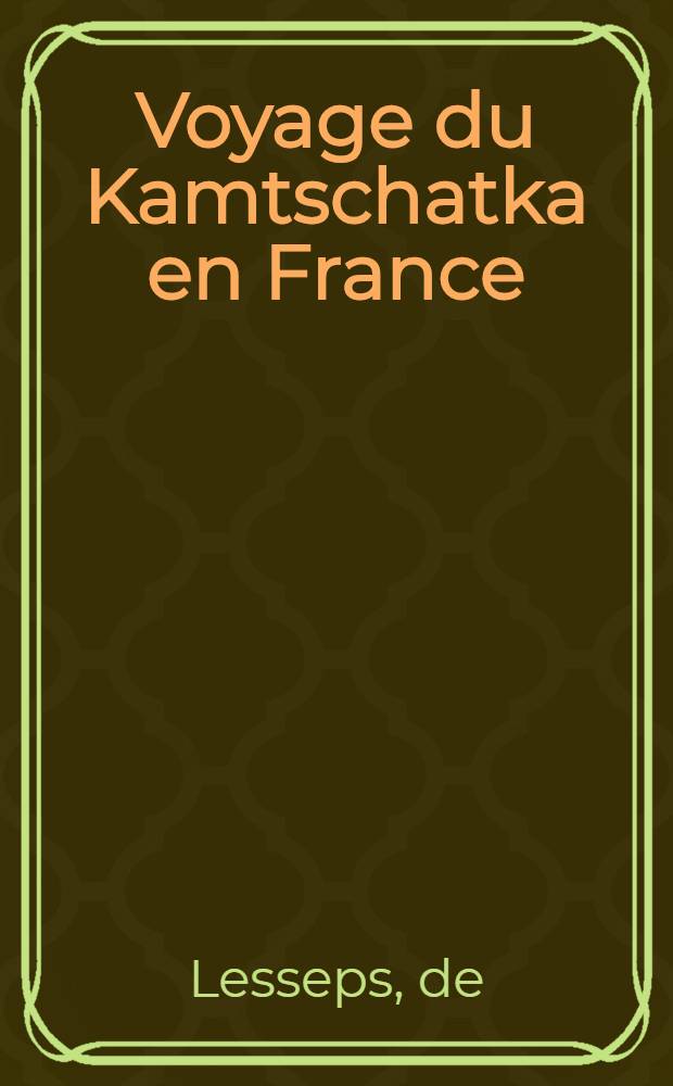 Voyage du Kamtschatka en France