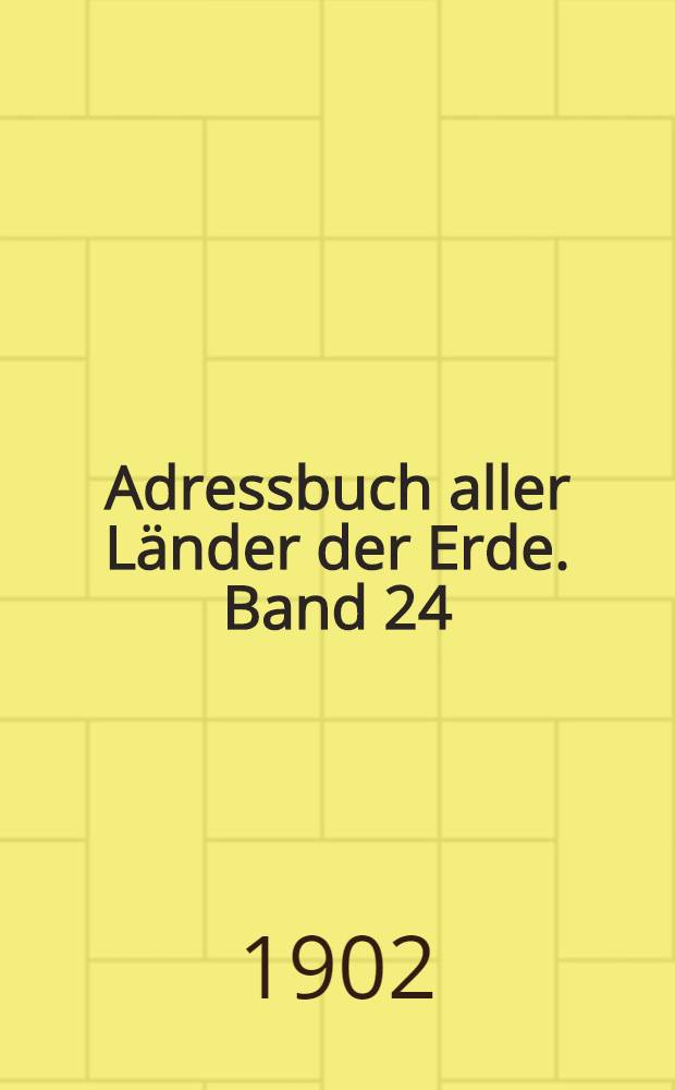 Adressbuch aller Länder der Erde. Band 24 : Russland, Polen und Finnland