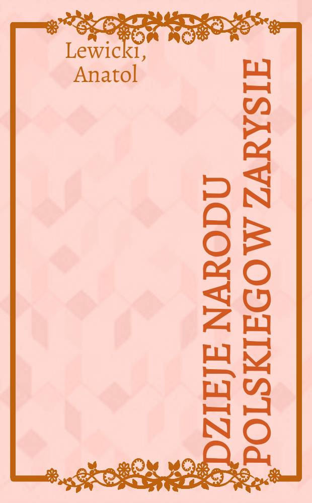 Dzieje narodu polskiego w zarysie