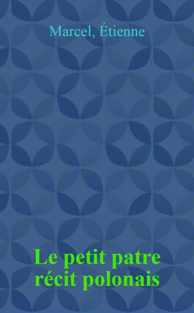 Le petit patre récit polonais