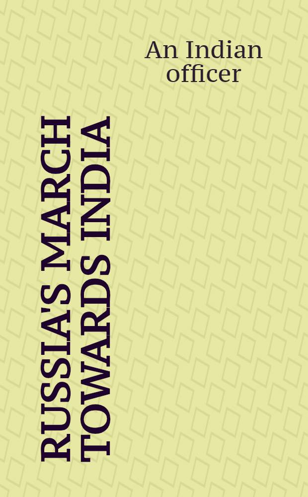 Russia's March towards India