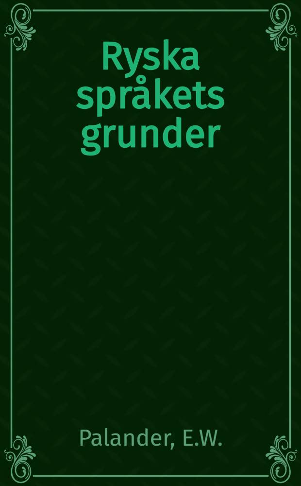 Ryska språkets grunder