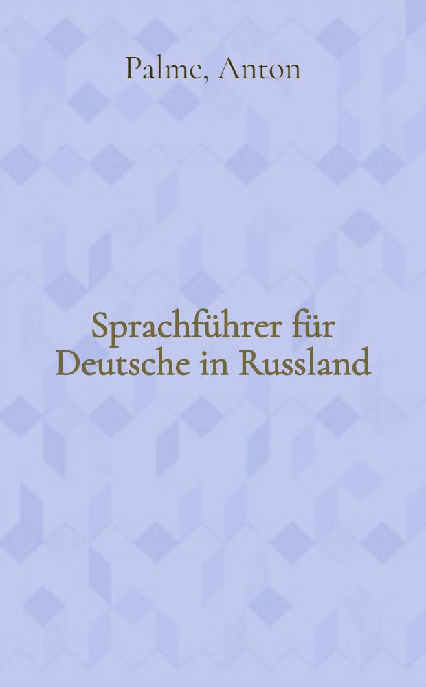Sprachführer für Deutsche in Russland