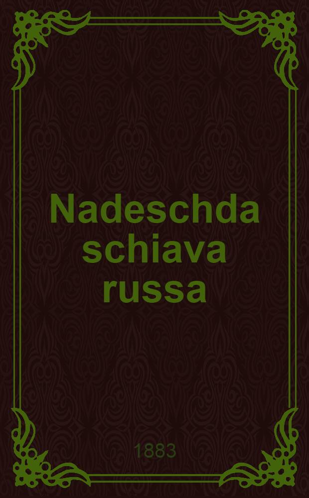 Nadeschda schiava russa
