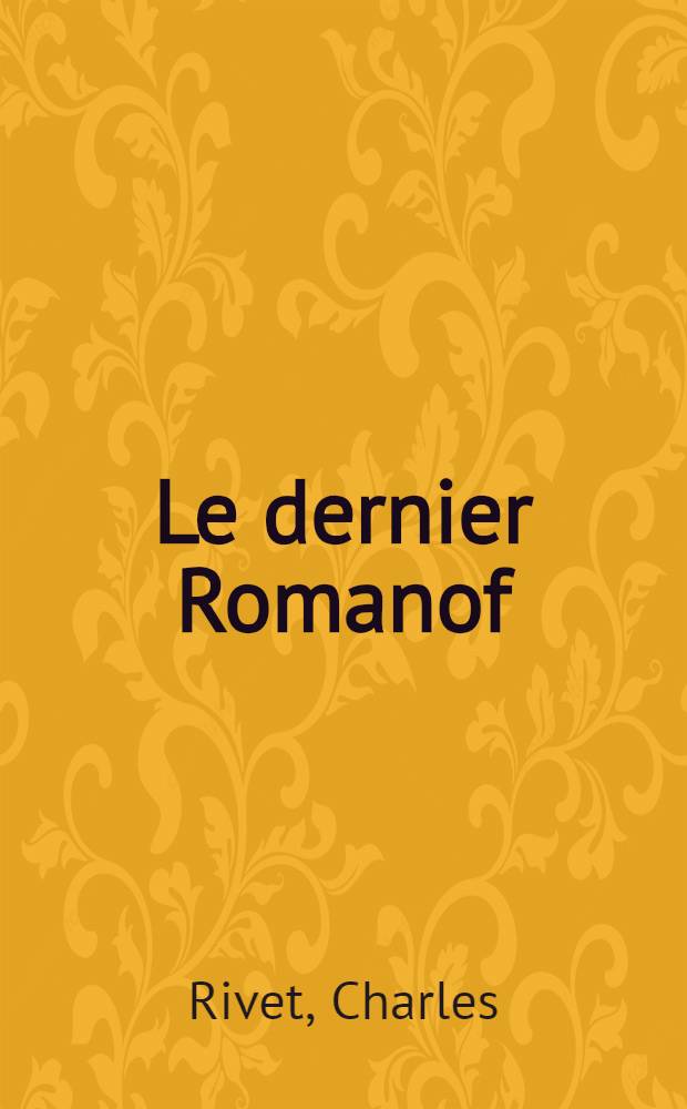 Le dernier Romanof