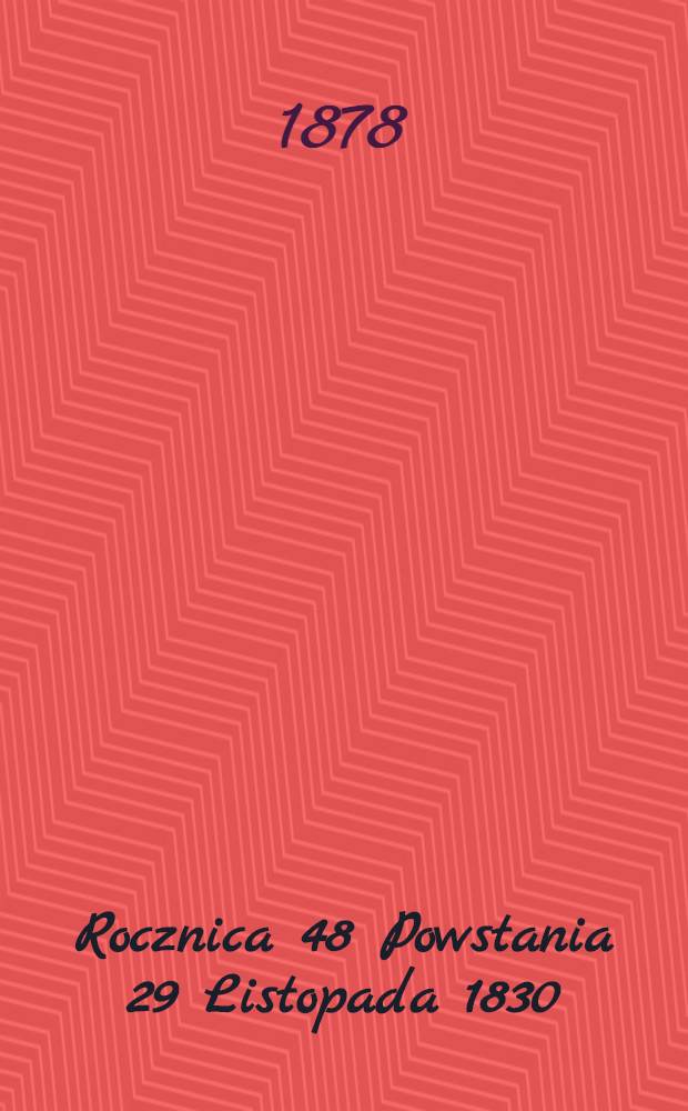 Rocznica 48 Powstania 29 Listopada 1830