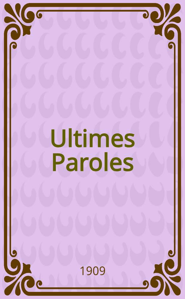 Ultimes Paroles