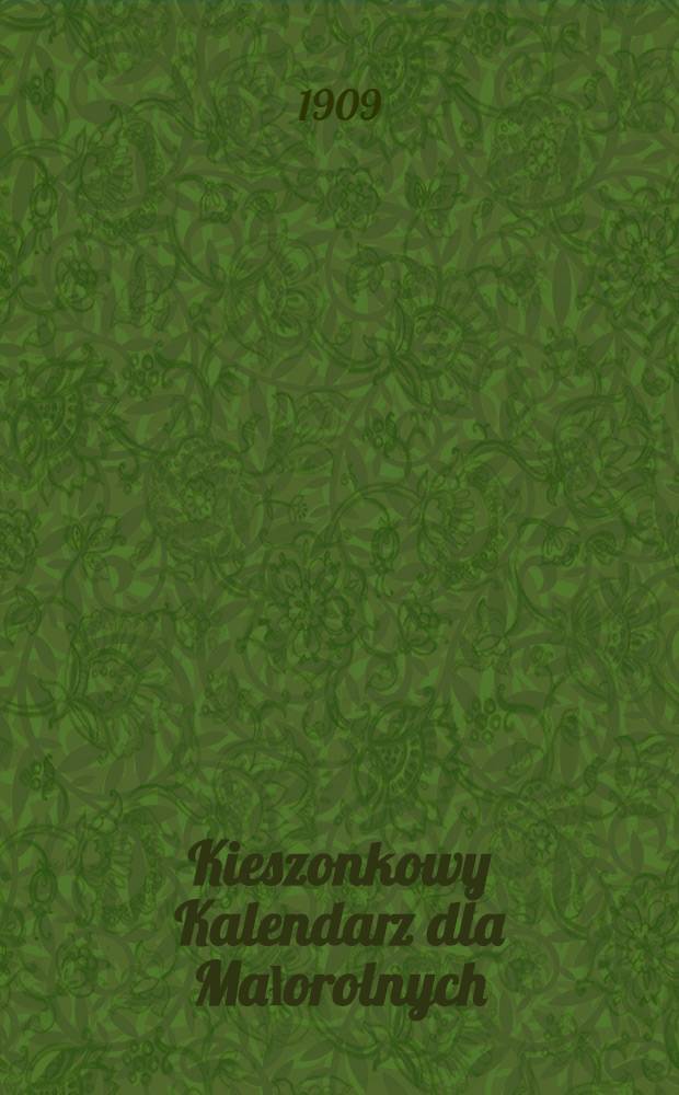 Kieszonkowy Kalendarz dla Małorolnych